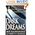 Dark Dreams: Sexual Violence, Homicide and the Criminal Mind