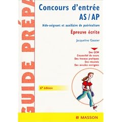 Concours d'entr�e AS / AP, Aide-soignant et auxiliaire de pu�riculture : Epreuve �crite