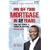 Pay Off Your Mortgage in 2 Years