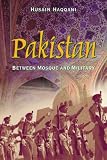Pakistan: Between Mosque And Military