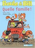 Boule et Bill : Quelle Famille !