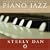 Piano Jazz: McPartland/Steely Dan
