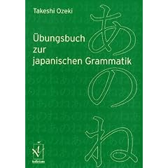 �bungsbuch zur japanischen Grammatik