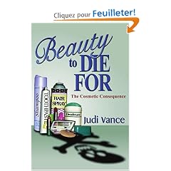 Beauty to Die for: The Cosmetic Consequence