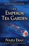 The emperor tea garden