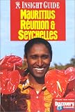 Insight Guide Mauritius Reunion and Seychelles (Insight Guides Mauritus and Seychelles)