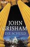 Die Schuld: Roman
