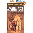 A Spell for Chameleon (Xanth, Book 1) by Piers Anthony