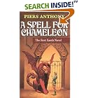 A Spell for Chameleon (Xanth, Book 1) by Piers Anthony