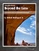 Insights From Beyond the Lens: Inside the Art & Craft of Landscape Photography