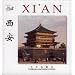 Xi'an (Chinese/English edition: FLP China Travel and Tourism)