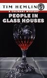 People in Glass Houses (Culinary Mysteries)