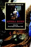 The Cambridge Companion to Aphra Behn (Cambridge Companions to Literature)