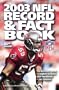 2003 NFL Record & Fact Book, 84th Season (Official 2003 National Football League Record & Fact Book)
