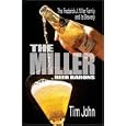 The Miller Beer Barons: The Frederick Miller Family and Its Brewery by  Tim John