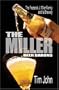 The Miller Beer Barons: The Frederick Miller Family and Its Brewery
