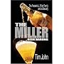 The Miller Beer Barons: The Frederick Miller Family and Its Brewery