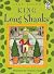 King Long Shanks