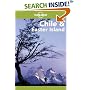 Chile and Easter Island (Lonely Planet Travel Guides)