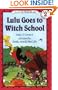 Lulu Goes to Witch School (I Can Read Book 2)