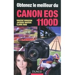 Obtenez le meilleur du Canon EOS 1100D