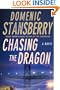 Chasing the Dragon