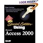 Special Edition Using Microsoft Access 2000 (Special Edition Using)
