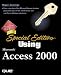 Book Special Edition Using Microsoft Access 2000 (Special Edition Using)
