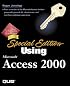 Special Edition Using Microsoft Access 2000 (Special Edition Using)