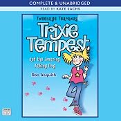 Trixie Tempest and the Amazing Talking Dog | [Ros Asquith]