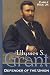 Book Ulysses S. Grant: Defender Of The Union (Civil War Generals)