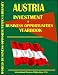 Austria Investment & Business Opportunities Yearbook (World Investment & Business Opportunities Library)