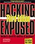Hacking Exposed: Network Security Secrets & Solutions, Third Edition (Hacking Exposed) Hacking Exposed: Network Security Secrets & Solutions, Third Edition (Hacking Exposed)