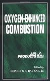 Oxygen-Enhanced Combustion (Industrial Combustion)