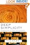 Deep Simplicity: Bringing Order to Chaos and Complexity