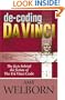 de-Coding Da Vinci: The Facts Behind the Fiction of the Da Vinci Code