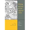 Writing and Law in Late Imperial China: Crime, Conflict, and Judgment (Asian Law)