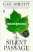 The Silent Passage