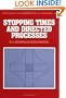 Stopping Times and Directed Processes (Encyclopedia of Mathematics and its Applications)