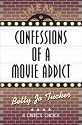Confessions of a Movie Addict