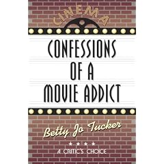 Confessions of a Movie Addict