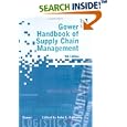 Gower Handbook of Supply Chain Management by John Gattorna, Robert Ogulin, and Mark W. Reynolds