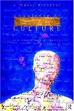 Knowledge as Culture: The New Sociology of Knowledge