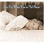 Jazz for When You're Not Alone