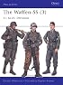 The Waffen-SS (3): 11. to 23. Divisions (Men-at-Arms)
