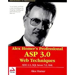 Alex Homer's Professional ASP 3.0 Web Techniques