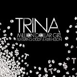 Million Dollar Girl Featuring Keri Hilson And Diddy (Explicit)