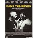 Dans tes r�ves