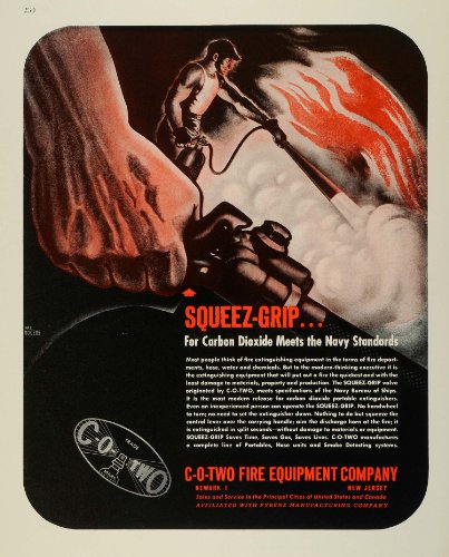 carbon dioxide fire extinguisher:1945 Ad Carbon Dioxide Squeez Grip Fire Extinguisher Firefighter Equipment - Original Print Ad Images