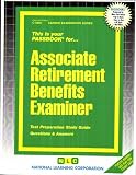 Associate Retirement Benefits Examiner